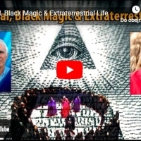 The Cabal, Black Magic and Extraterrestrial Life