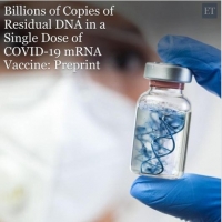 W fiolkach szczepionki mRNA przeciwko Covid-19 znajdują się miliardy pozostałości DNA.⁠