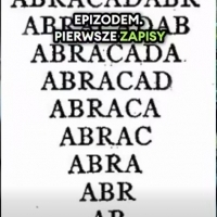  ABRACADABRA to zaklęcie poważne wywodzące się z języka aramejskiego.