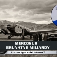 MERCOSUR I BRUNATNE MILIARDY CZYLI JAK ZBUDOWANO CZWARTĄ RZESZĘ W AMERYCE POŁUDNIOWEJ.